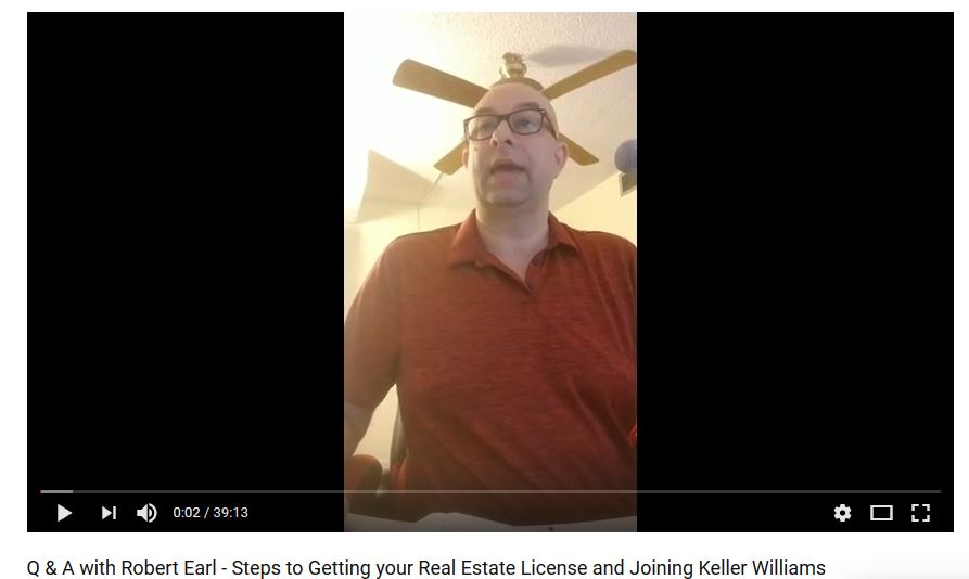 Robert Earl answers Questions about becoming a Keller Williams Agent