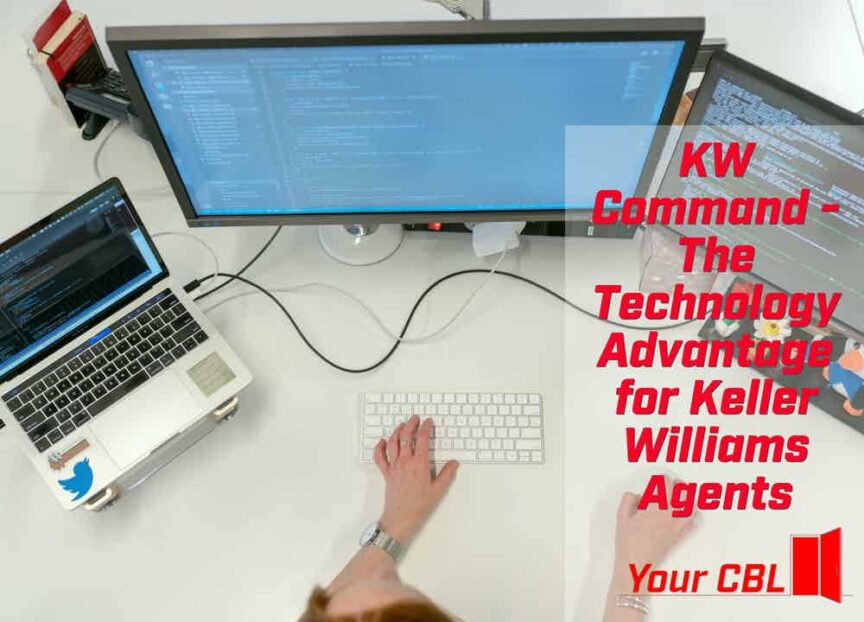 KW Command - The Technology Advantage for Keller Williams Agents